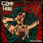 COMA HOLE – Hand Of Severance