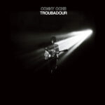 Conny Ochs – Troubadour