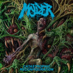 Molder – Catastrophic Reconfiguration