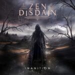 Zen Disdain – Inanition