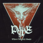 Pyre – Where Obscurity Sways