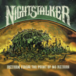 NIGHTSTALKER – Return From The Point of No Return