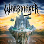 Warbringer – Wrath And Ruin